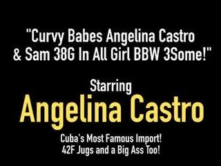 Curvy Babes Angelina Castro & Sam 38g in all teenager BBW